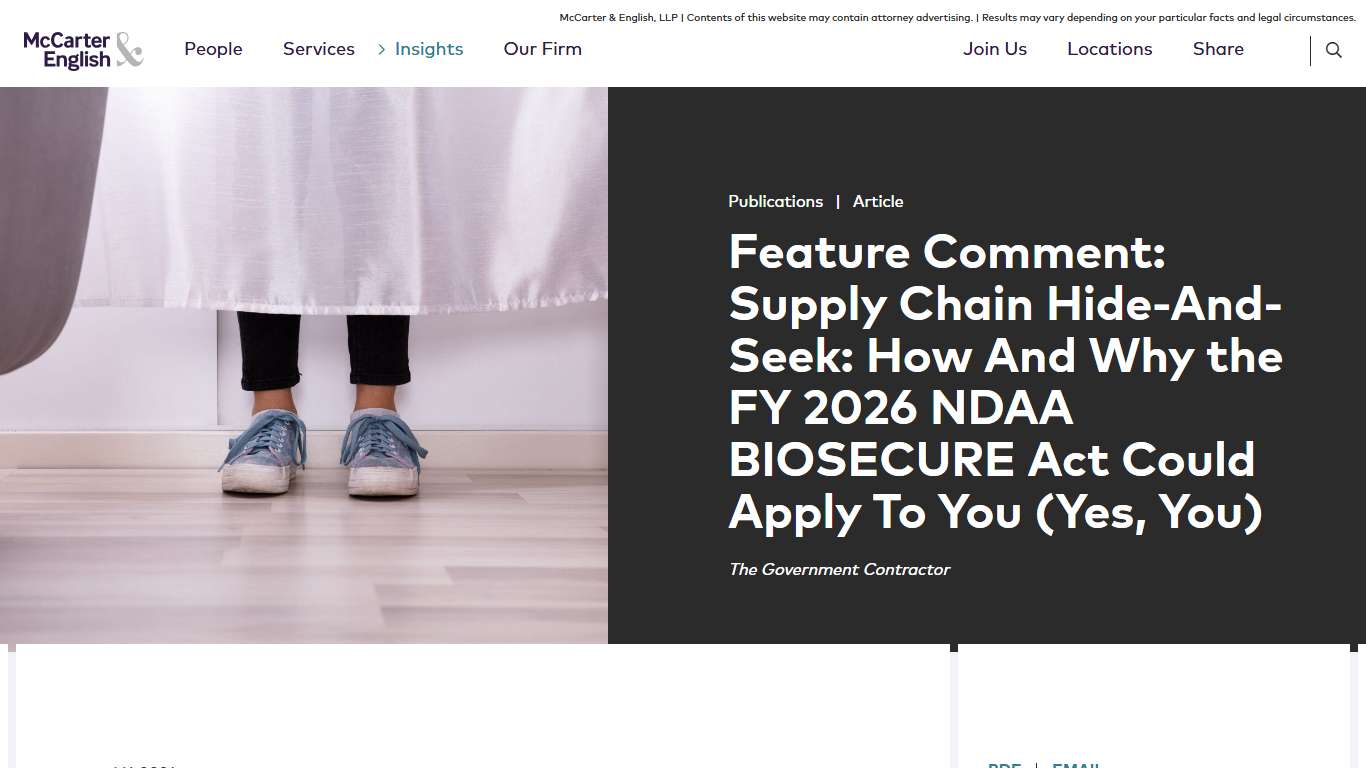 Feature Comment: Supply Chain Hide-And-Seek: How And Why the FY 2026 NDAA BIOSECURE Act Could Apply To You (Yes, You) | McCarter & English, LLP